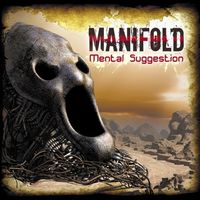 Manifold - Mental Suggestion