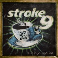 Stroke 9 - Cafe Cuts
