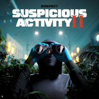 Sus - Suspicious Activity II