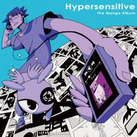 Tobias Dray - Hypersensitive (The Manga Album)