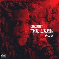 Chief Keef - The Leek (Vol. 8)