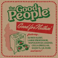 The Good People - Good for Nuthin