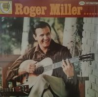 Roger Miller - Roger Miller