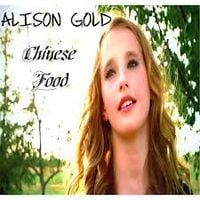 Alison Gold - Chinese Food