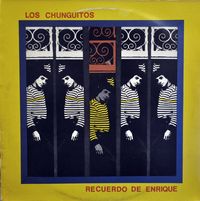 Los Chunguitos - Recuerdo de Enrique
