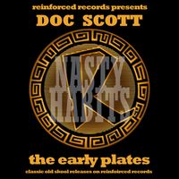 Doc Scott - The Early Plates