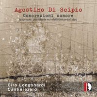Agostino De Scipio - Concrezioni sonore