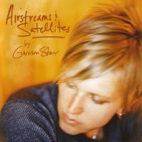 Garrison Starr - Airstreams & Satellites