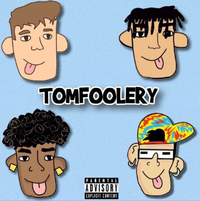 Quadeca, Moxas, Egovert & KIL - TOMFOOLERY
