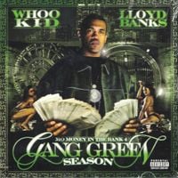Lloyd Banks & DJ Whoo Kid - Mo Money In The Bank 4: Gang Green Season
