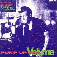 Various Artists - Pump Up the Volume
