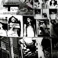 Linekraft - Subhuman Principle