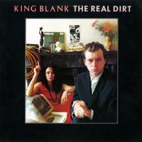 King Blank - The Real Dirt