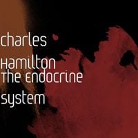Charles Hamilton - The Endocrine System