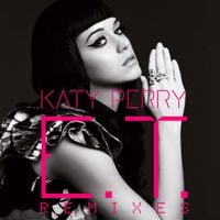 Katy Perry - E.T. (The Remixes)