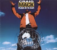 Craig Mack - Flava in Ya Ear