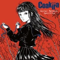 Coakira - Social Network Sacrifice