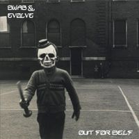 Swab & Evolve - Out for Self