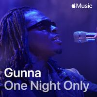 Gunna - One Night Only