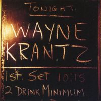 Wayne Krantz - 2 Drink Minimum