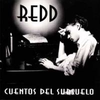 Redd - Cuentos Del Subsuelo