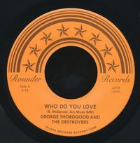 George Thorogood & The Destroyers - Who Do You Love