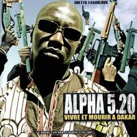 Alpha 5.20 - Vivre et mourir &agrave; Dakar