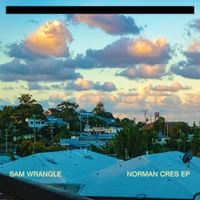Sam Wrangle - Norman Cres