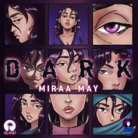 Miraa May - Dark