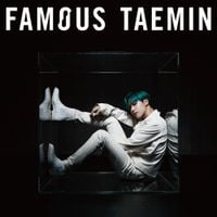 TAEMIN - Famous