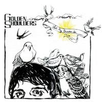 Golden Shoulders - Let My Burden Be
