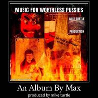 Retard Man - Music For Worthless Pussies