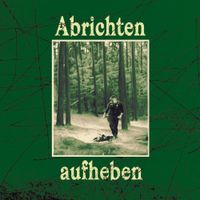 Abrichten - aufheben
