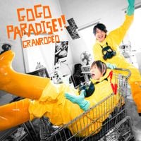 GRANRODEO - GO GO PARADISE!!