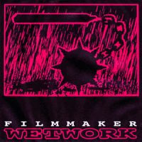 Filmmaker - Wetwork