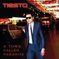 Ti&euml;sto - A Town Called Paradise