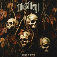 Miss May I - Die On The Vine