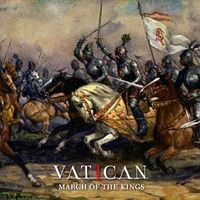 Vatican - March of the Kings