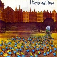 Picchio Dal Pozzo - Picchio Dal Pozzo