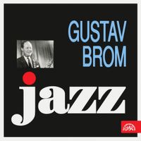 Gustav Brom - Jazz