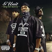 G-Unit - Beg for Mercy