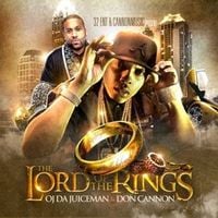 OJ Da Juiceman & Don Cannon - The Lord of the Rings