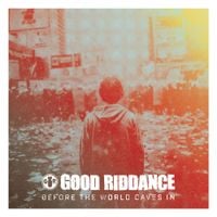 Good Riddance - There's Still Tonight
