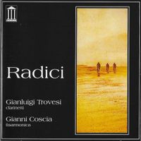 Gianluigi Trovesi & Gianni Coscia - Radici