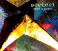 Seefeel - Pure, Impure
