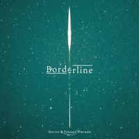 Gecko&Tokage Parade - Borderline
