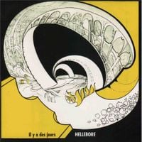 Hellebore - Il y a des jours