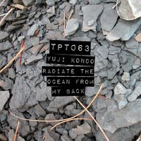 Yuji Kondo - Radiate The Ocean From My Back