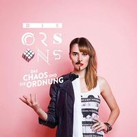 Die Orsons - Das Chaos und Die Ordnung