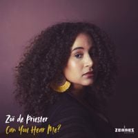 Zo&euml; de Priester - Can You Hear Me?